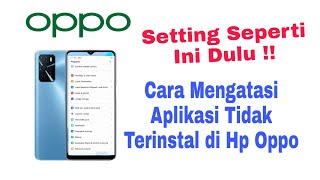 Cara Mengatasi Aplikasi Tidak Terinstal Di Hp Oppo screenshot 5