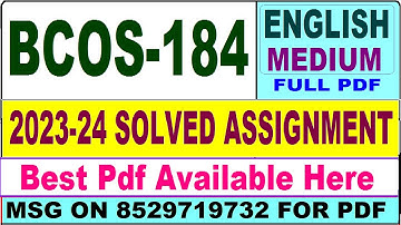 BCOS 184 solved assignment 2023-24 || bcos 184 solved assignment 2024 in English || bcos 184 english