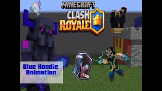 Clash Royale (Minecraft Animation Film)