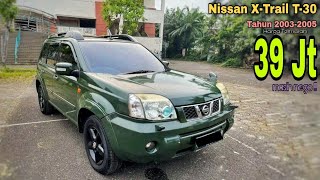 Update Harga Mobil Bekas Nissan X-Trail T31 Tahun 2008-2011 Xtrail 2.0 & 2.5 St Xt Termurah 78 Juta