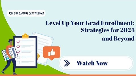 Level Up Your Grad Enrollment: Proven Strategies for Fall 2024