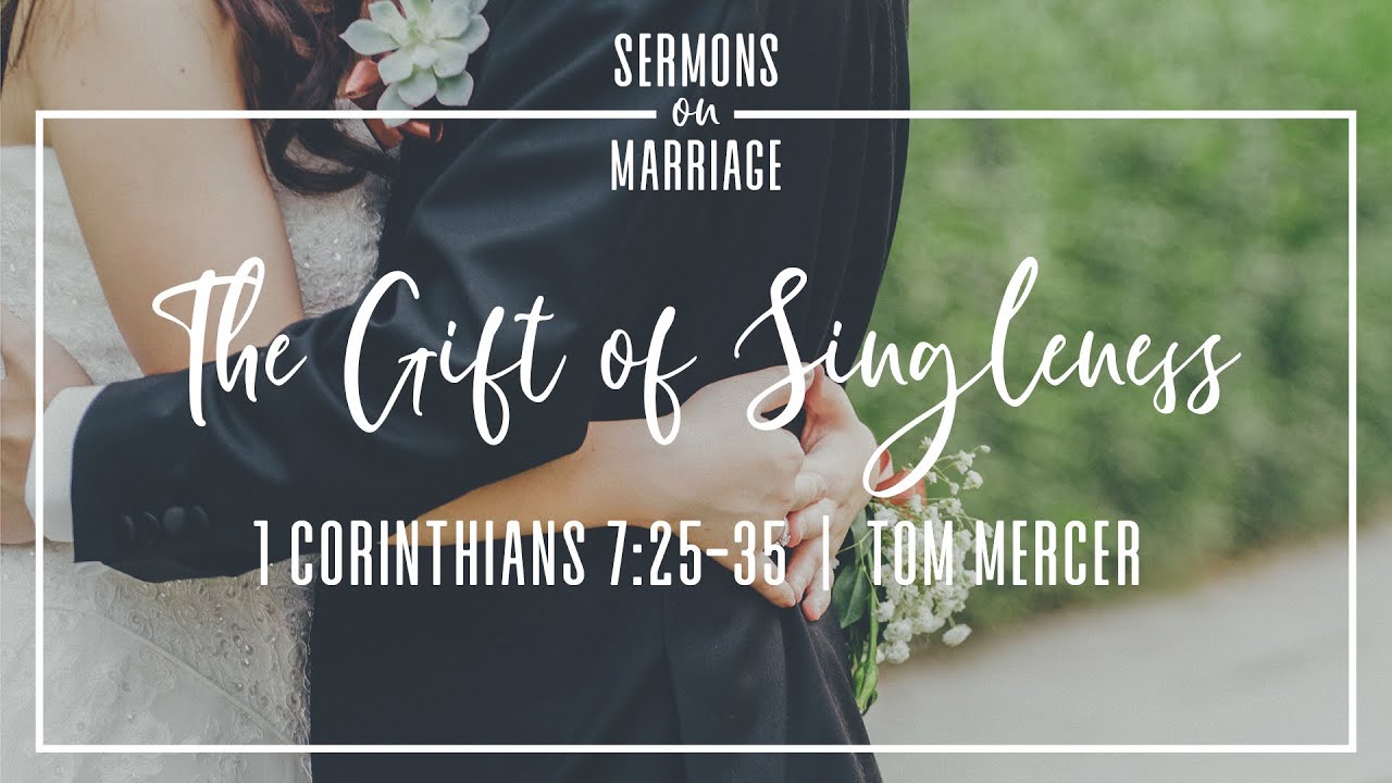 The Gift of Singleness - YouTube