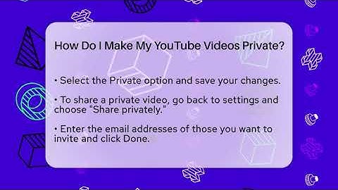 How Do I Make My YouTube Videos Private? - Everyday-Networking