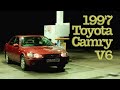 My 1997 Toyota Camry V6 is Proof That Dreams CAN Come True