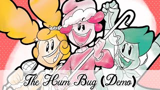 The Hum Bug (Demo)