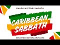 Caribbean Sabbath 2026 02 28 Speaker Pastor Stephen Stewart