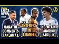 Struijk Uncertainty | Interest in Ramazani &amp; Gelhardt | Marathe Statement Takeaways | EPLPayout