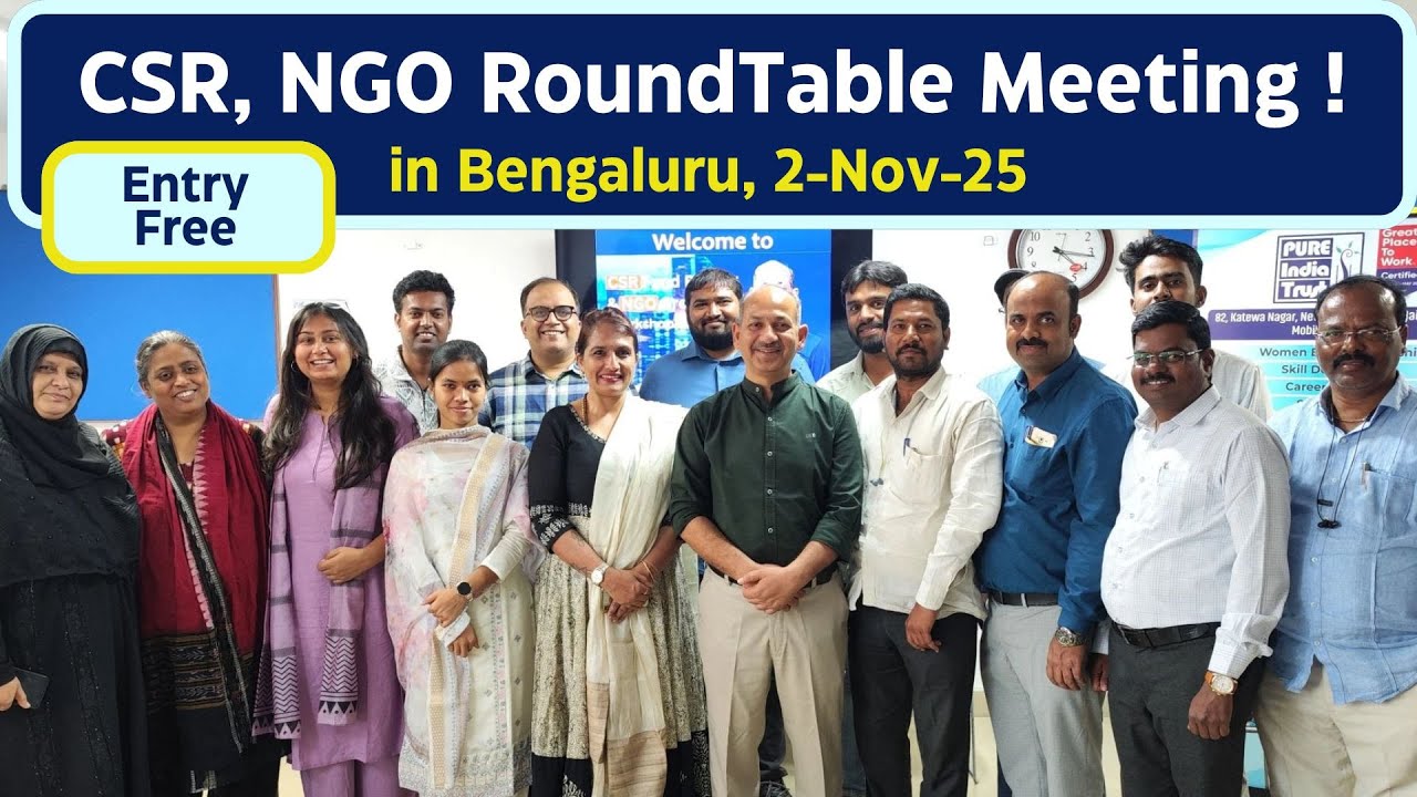 Free CSR NGO Roundtable Meeting in Bengaluru on 2-Nov-25, CSR Funding ...