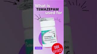 TEMAZEPAM SIDE EFFECTS 💊 - What is temazepam used for