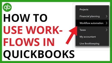 How to Use Workflows in Quickbooks Online [QUICK GUIDE]