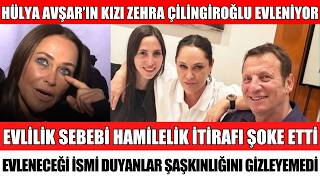 Hülya Avşarin Kizi Zehra Çi̇li̇ngi̇roğlu Evleneceği̇ni̇ Açikladi Evli̇li̇k Sebebi̇ Hami̇leli̇k Mi̇ Seda Sayan