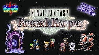 Final Fantasy Record Keeper - Review screenshot 3