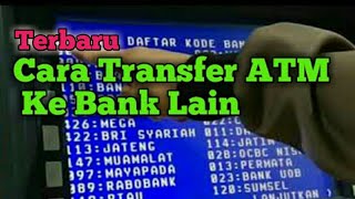 Cara Transfer Uang di ATM BRI ke Bank Lain