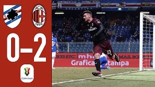 Highlights Sampdoria 0-0 (0-2 AET) AC Milan - Coppa Italia 2018\/19 Round of 16