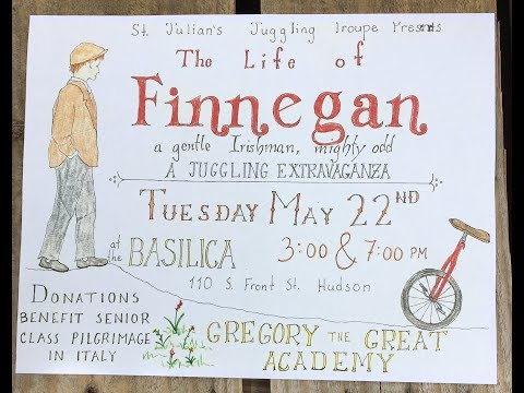 The Life of Finnegan - Gregory the Great Academy Juggling show