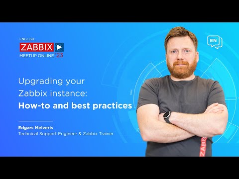 Zabbix Meetup online, June 2023: Upgrading your Zabbix instance - How-to and best practices