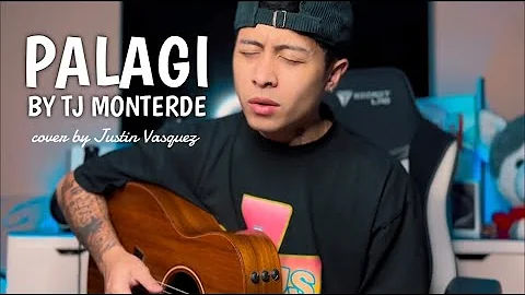 Palagi x cover by Justin Vasquez