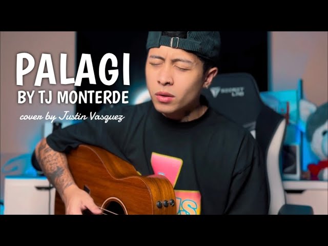 Palagi x cover by Justin Vasquez