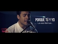 Carlos Rivera - Que lo nuestro se quede nuestro Lyrics - Video Acústico