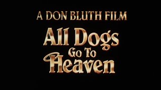 All Dogs Go To Heaven - Theatrical Trailer (35mm 4K)