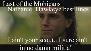 NATHANIEL HAWKEYE LONG RIFLE BEST LINES FROM LAST OF THE MOHICANS HD DANIEL DAY LEWIS
