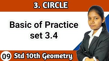 Chapter 3 circle 10th standard geometry Basic of practice set 3.4 maharashtra board lecture 9