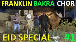 FRANKLIN BAKRA CHOR | MANDI SERIES | Eid ul Adha | GTA 5 PAKISTAN