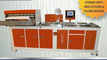 Automatic notbook stitching and folding machine new Sandeep Machine tools m.No 9815663813,9872224952