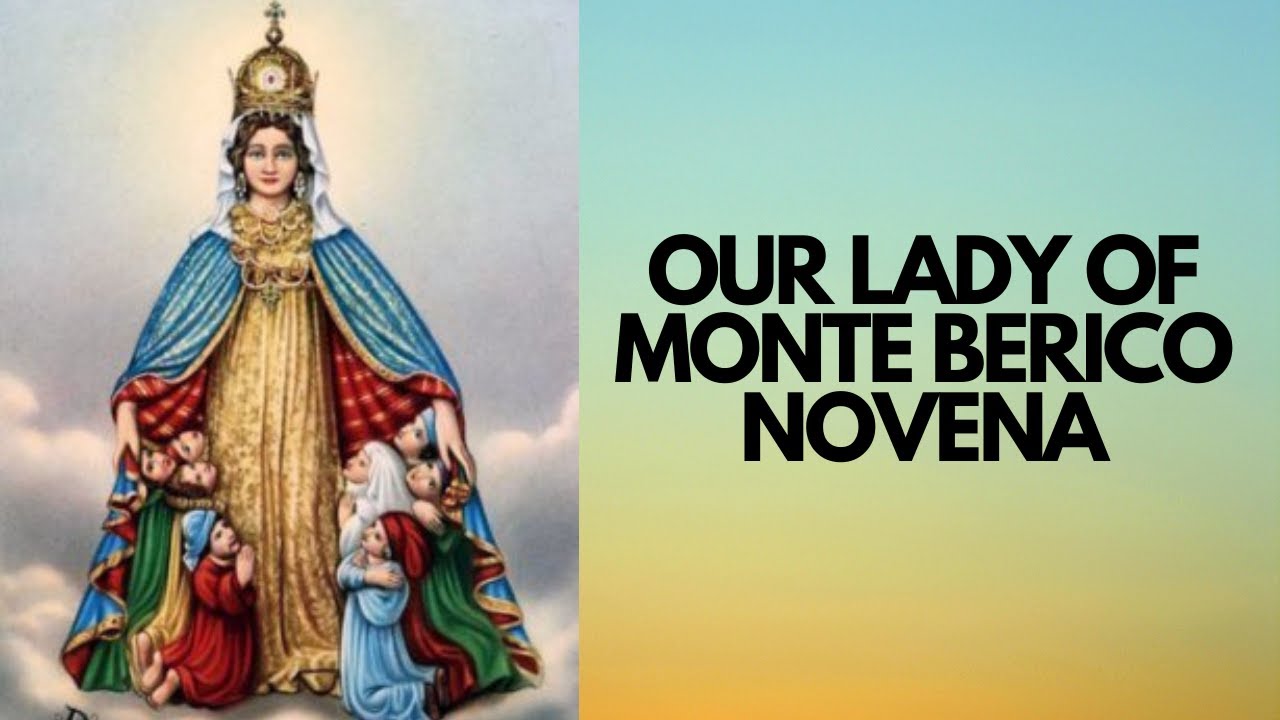 OUR LADY OF MONTE BERICO NOVENA | Novena to End the Pandemic | Catholic Novena