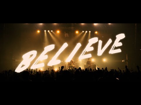 ラックライフ / Believe [Music Video]