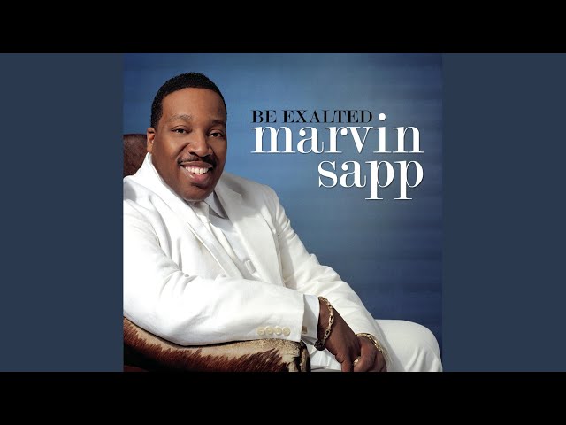 Marvin Sapp - He Won't Fail