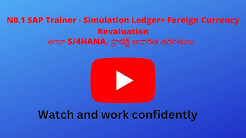 Simulation Ledger+Foreign Currency Revaluation#Best FICO YouTube Channel # Realtime SAP FICO# No.1
