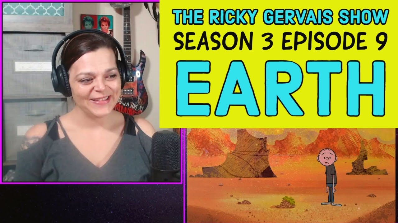 The Ricky Gervais Show - Season 3 Episode 9 - Earth - REACTION - YouTube