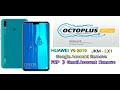 Huawei y9 2019 JKM -LX1  FRP Remove  by octoplus || Google account  Remove  || Gmail Account  Bypass