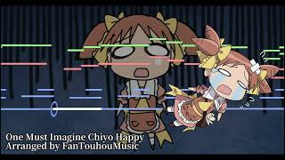 [Touhou Style Arrange] Chiyo-chan no yuuutsu - One Must Imagine Chiyo Happy (WaTNS)