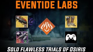 Solo Flawless Trials of Osiris Eventide Labs Solar Hunter [Destiny 2]