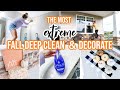 NEW! EXTREME FALL CLEAN + DECORATE WITH ME 2020 | ALL DAY CLEANING MOTIVATION | CLEANING ROUTINE