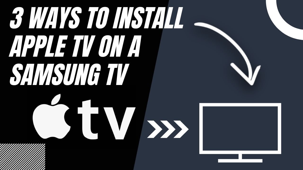 How to use the Apple TV App on your Samsung Smart TV