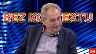 Miloš Zeman bez kontextu