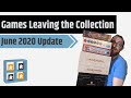Games Leaving My Collection: June 2020 Update