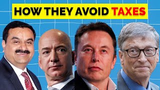 How Rich People Avoid Paying Tax?