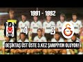 Beikta 43 galatasaray  1992 sper lig ampiyonluk ma