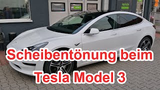 Scheiben tönen beim Tesla Model 3 SR+ 