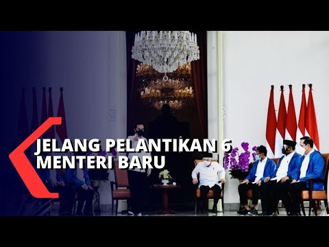 Jelang Pelantikan Menteri Baru Rombakan Kabinet Indonesia Maju