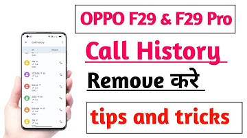 OPPO F29 & F29 Pro 5G How to Remove Call History | Call History Delete kaise kare tips and tricks