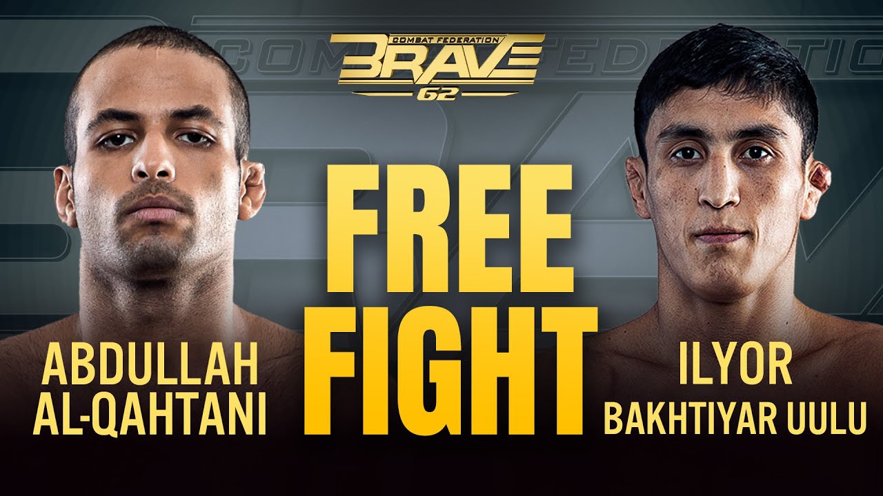 Abdullah Al-Qahtani vs Ilyor Bakhtiyar Uulu | Free Fight | BRAVE CF 62