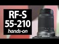 Canon RF-S 55-210mm f5-7.1: HANDS ON first looks review