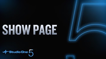 Studio One 5: Show Page Overview