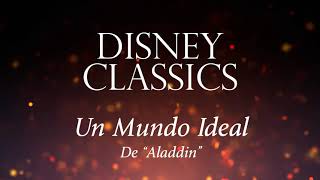 Un Mundo Ideal (De &quot;Aladdin&quot;) [Versión Instrumental con Orquesta Filarmónica]