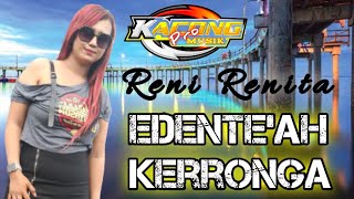 Download Lagu Edente'ah Kerongah - Reni Renita | KAcong Pro live Pantai Banongan MP3